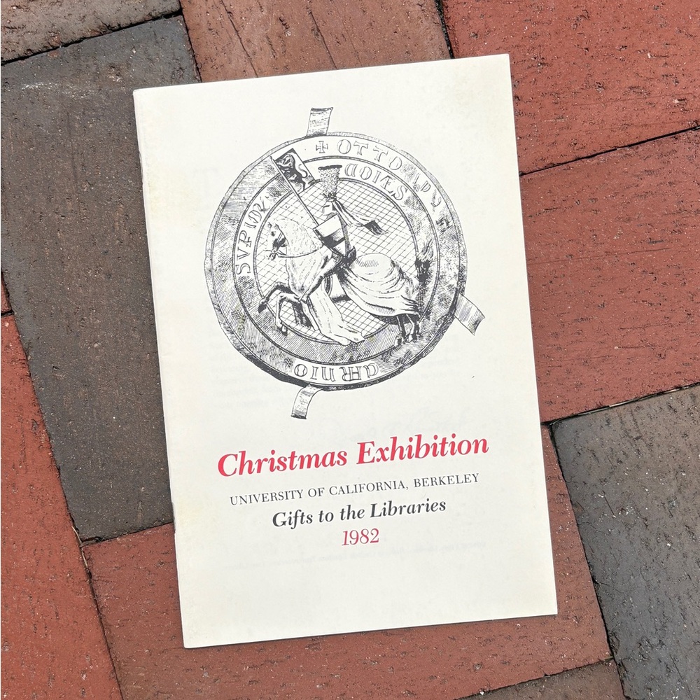 1982 Christmas Exhibition University of California Libraries Berkeley Library